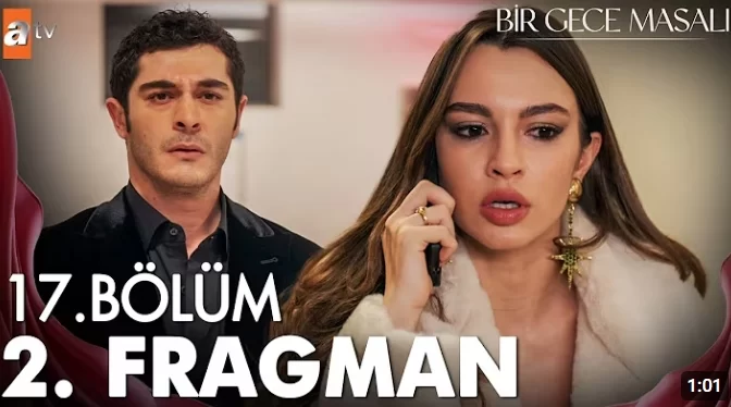 Bir Gece Masalı 17. Bölüm 2. Fragmanı