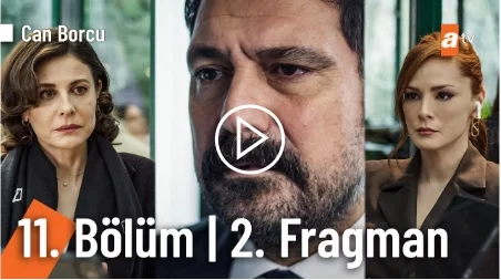 Can Borcu 11. Bölüm 2. Fragmanı