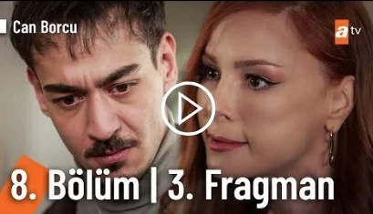 Can Borcu 8. Bölüm 3. Fragmanı