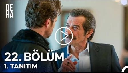 Deha 22. Bölüm Fragmanı