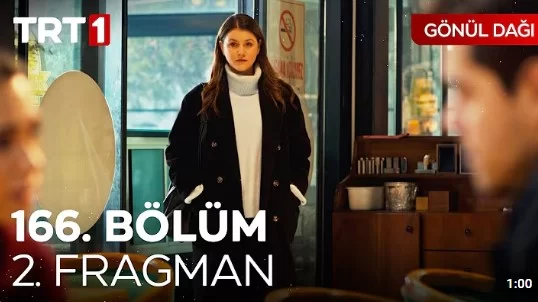 Gönül Dağı 166. Bölüm 2. Fragmanı