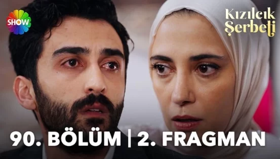 Kızılcık Şerbeti 90. Bölüm 2. Fragmanı