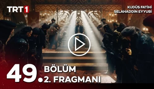 Kudüs Fatihi Selahaddin Eyyubi 49. Bölüm 2. Fragmanı