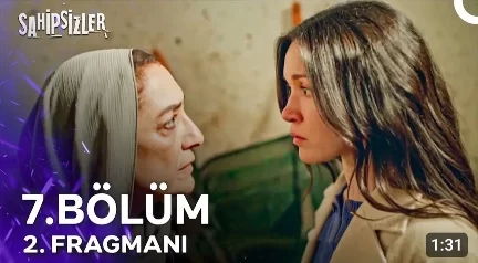 Sahipsizler Dizisi 7. Bölüm Fragmanı Yayınlandı