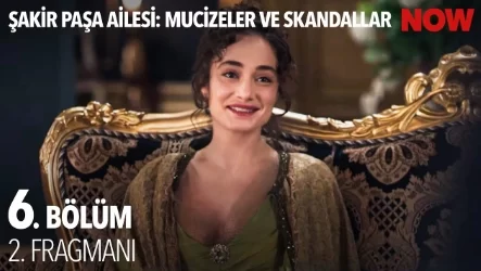 Şakir Paşa Ailesi 6. Bölüm 2. Fragmanı