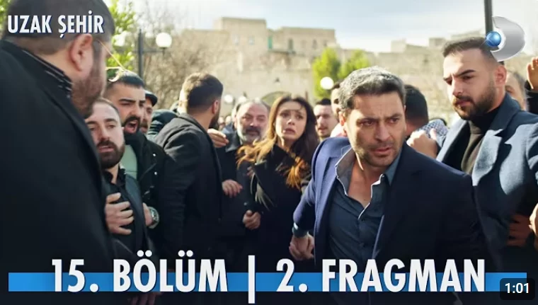 Uzak Şehir 15. Bölüm 2. Fragmanı