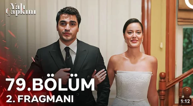 Yalı Çapkını 79. Bölüm Fragmanı: Duygusal Çatışmalar ve Gizemli Sırlar